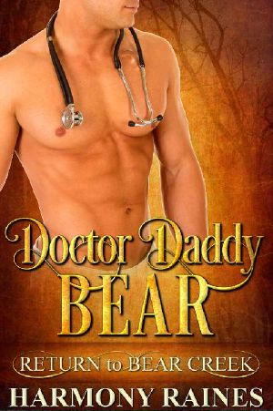 [Return to Bear Creek 08] • Doctor Daddy Bear (Return to Bear Creek Book 8)